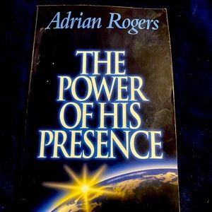 Adrian Rogers “The Power of his Presence” Softcover Book